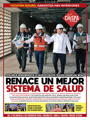 SEMANARIO LA CHISPA DE YUCATÁN - EDICIÓN 251